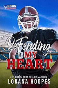 Defending My Heart by Lorana Hoopes book cover