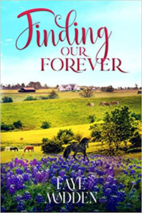 Finding Our Forever by Faye Madden book cover
